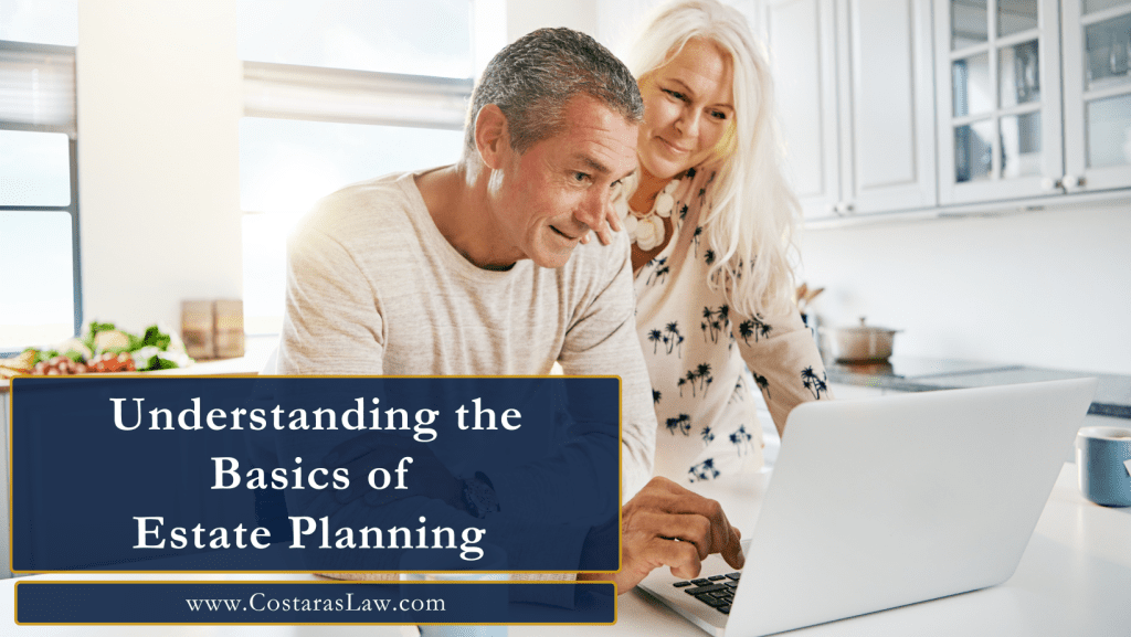 Basics of Estate Planning