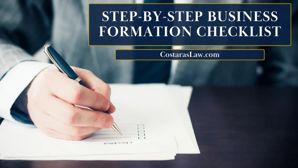 Step-by-Step Business Formation Checklist