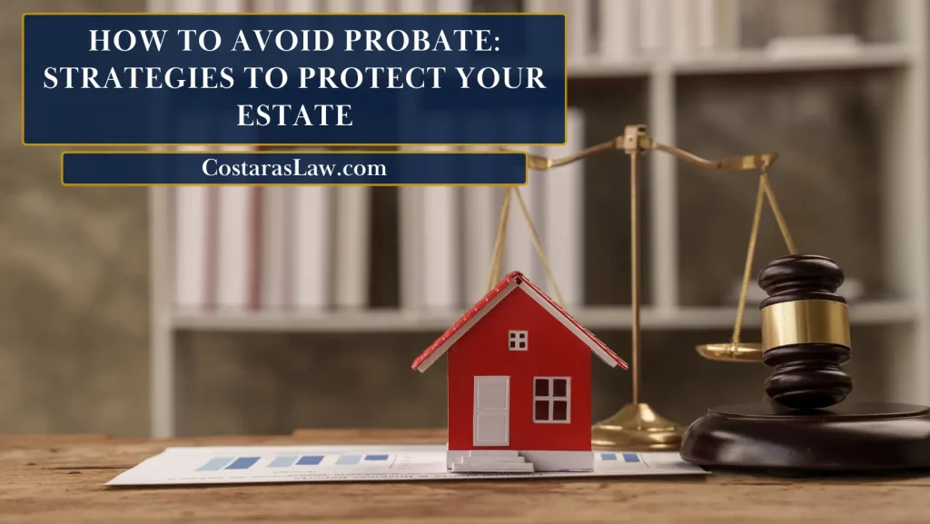 A miniature red house, legal gavel, and scales of justice on a desk, illustrating probate avoidance strategies in estate planning.